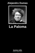 La Paloma, de Alejandro Dumas