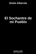 El Sochantre de mi Pueblo, de Ginés Alberola