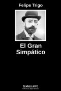 El Gran Simpático, de Felipe Trigo