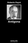 Antígona, de Roberto Payró