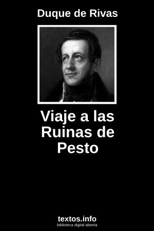 Viaje a las Ruinas de Pesto, de Duque de Rivas