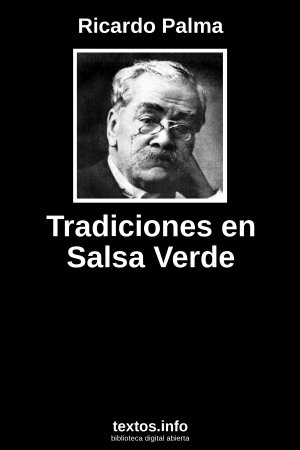 Tradiciones en Salsa Verde, de Ricardo Palma