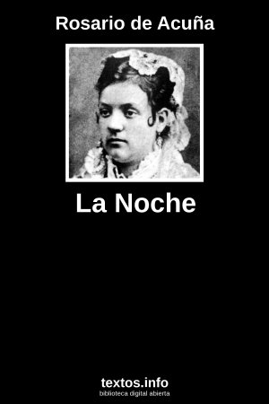 La Noche, de Rosario de Acuña