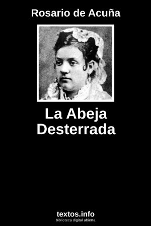 La Abeja Desterrada, de Rosario de Acuña