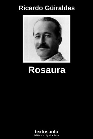 Rosaura, de Ricardo Güiraldes