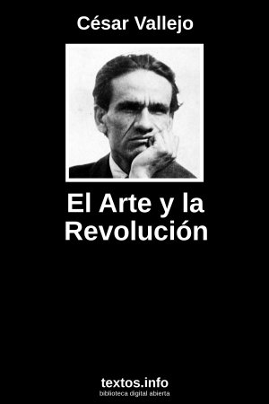 El Arte y la Revolución, de César Vallejo