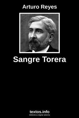 Sangre Torera, de Arturo Reyes