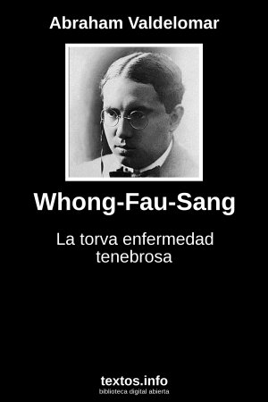 Whong-Fau-Sang, de Abraham Valdelomar