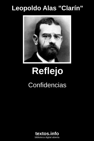 Reflejo, de Leopoldo Alas 