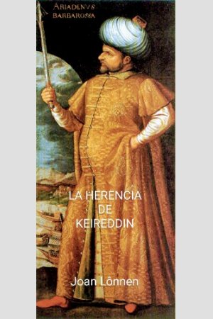 La Herencia de Keireddin, de Joan Carlos Vinent