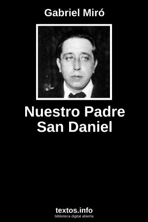Nuestro Padre San Daniel, de Gabriel Miró