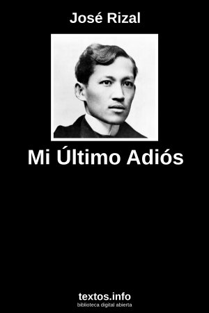 Mi Último Adiós, de José Rizal