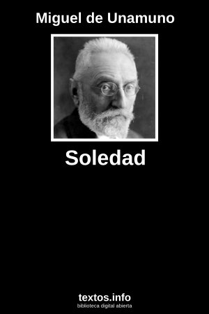 Soledad, de Miguel de Unamuno