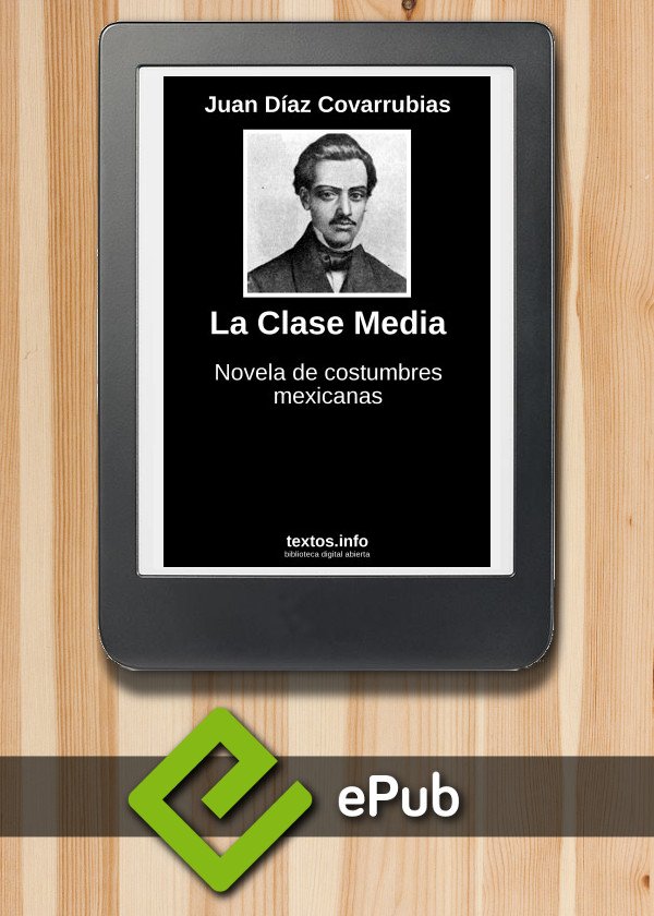 La Clase Media
