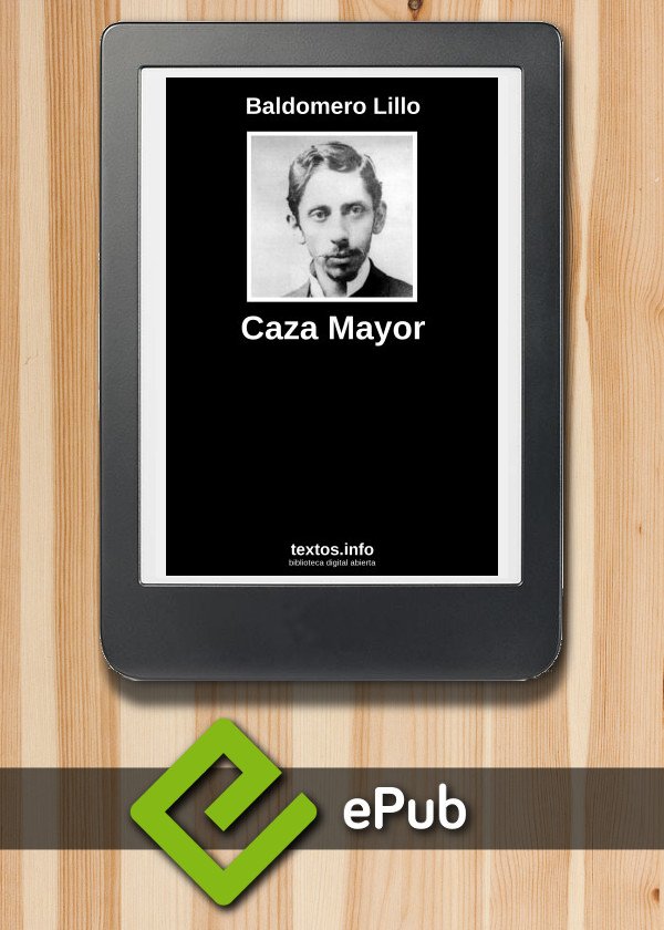Caza Mayor