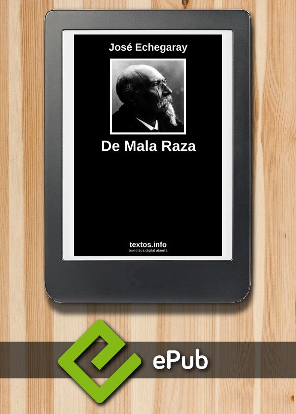 De Mala Raza