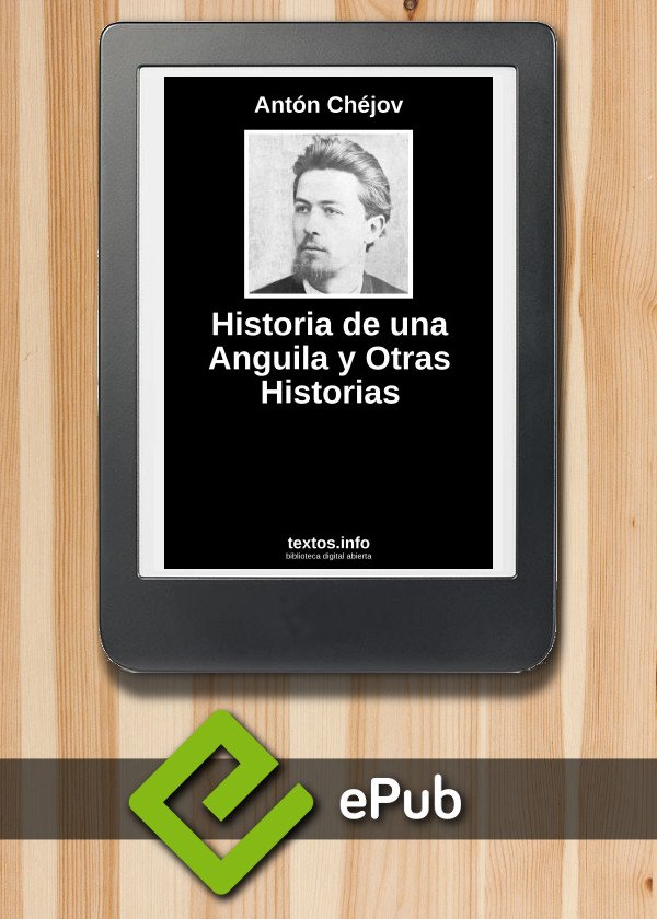 Historia de una Anguila y Otras Historias