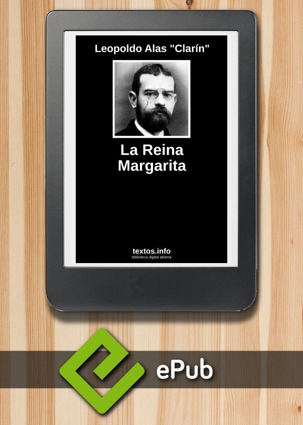 La Reina Margarita