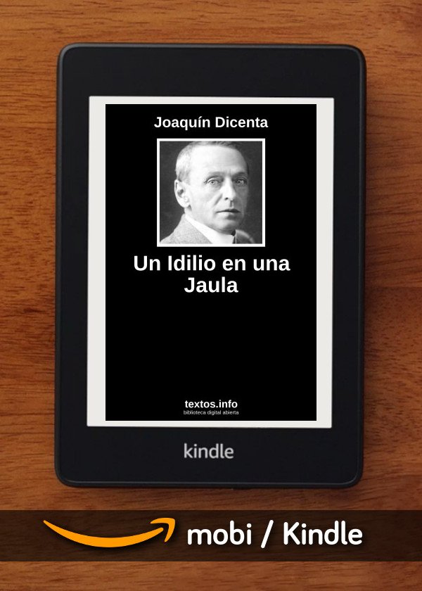 Un Idilio en una Jaula