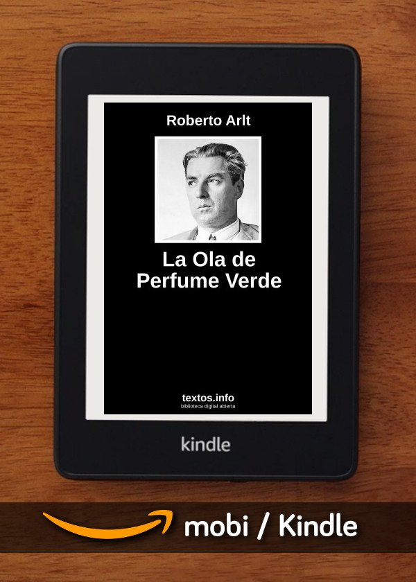 La Ola de Perfume Verde