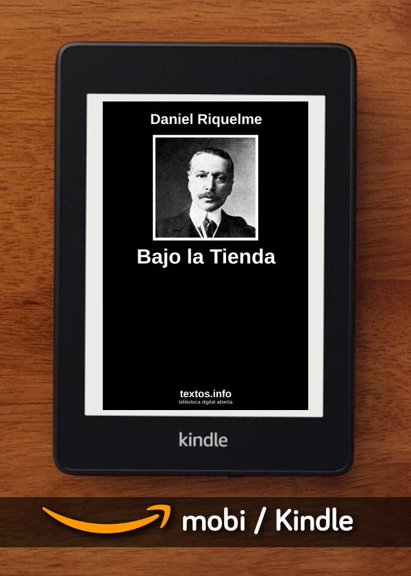 Bajo la Tienda
