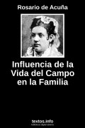 Influencia de la Vida del Campo en la Familia, de Rosario de Acuña