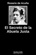 El Secreto de la Abuela Justa, de Rosario de Acuña