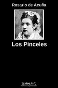 Los Pinceles, de Rosario de Acuña