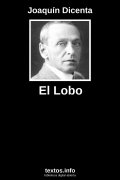 El Lobo, de Joaquín Dicenta