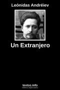 Un Extranjero, de Leónidas Andréiev
