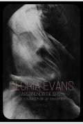GLORIA EVANS- ABSTINENCIA DE ISRS:-LA RESOLUSIÓN DE UN ASESINATO-, de Skein Duvan Rivas Valencia