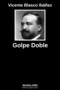 Golpe Doble, de Vicente Blasco Ibáñez