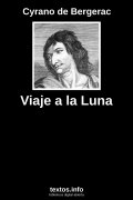 Viaje a la Luna, de Cyrano de Bergerac