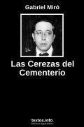 Las Cerezas del Cementerio, de Gabriel Miró