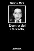 Dentro del Cercado, de Gabriel Miró
