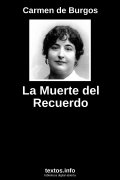 La Muerte del Recuerdo, de Carmen de Burgos