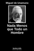 Nada Menos que Todo un Hombre, de Miguel de Unamuno