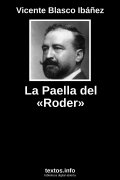 La Paella del «Roder», de Vicente Blasco Ibáñez