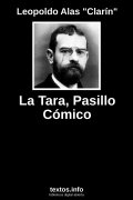 La Tara, Pasillo Cómico, de Leopoldo Alas 