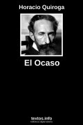 El Ocaso, de Horacio Quiroga