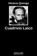 Cuadrivio Laico, de Horacio Quiroga