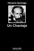 Un Chantaje, de Horacio Quiroga