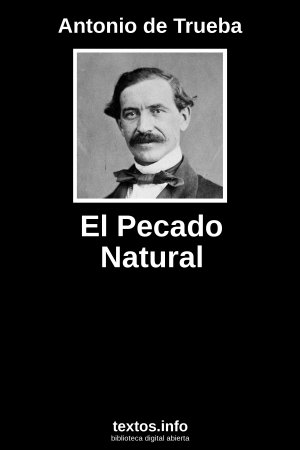 El Pecado Natural, de Antonio de Trueba