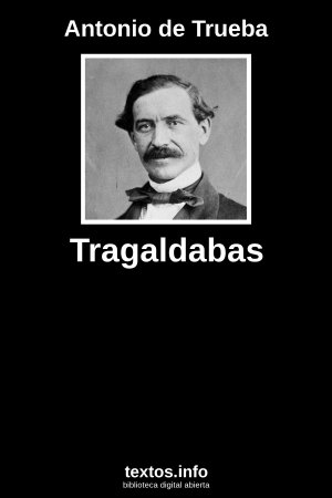 Tragaldabas, de Antonio de Trueba