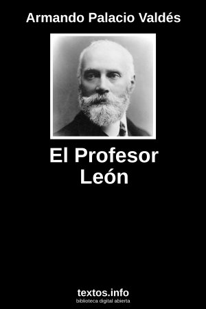 El Profesor León, de Armando Palacio Valdés