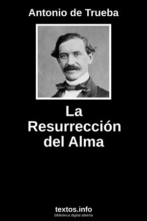 La Resurrección del Alma, de Antonio de Trueba