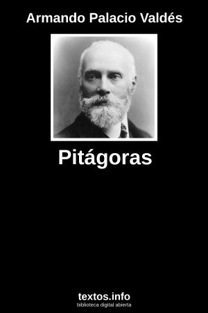 Pitágoras, de Armando Palacio Valdés