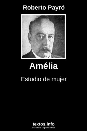 Amélia, de Roberto Payró