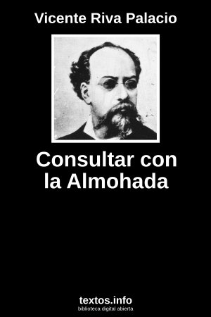 Consultar con la Almohada, de Vicente Riva Palacio