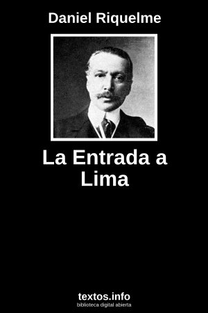 La Entrada a Lima, de Daniel Riquelme